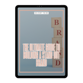 BUILD YOUR BRAND: THE GUIDE TO BUILDING A STAND OUT BRAND